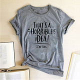 That's A Horrible Idea, I'm In!