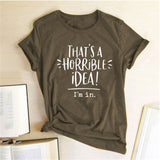 That's A Horrible Idea, I'm In!