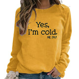 Yes, I'm Cold Top